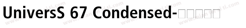 UniversS 67 Condensed字体转换